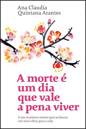 A Morte É Um Dia que Vale a Pena Viver