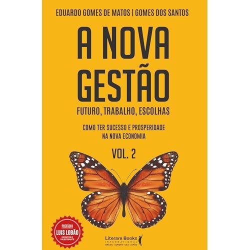 A Nova Gestão