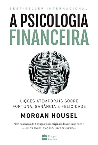 A Psicologia Financeira