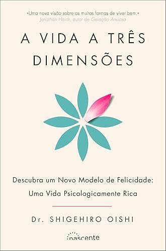 A Vida a Três Dimensões