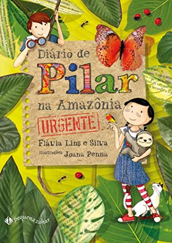 Diário de Pilar na Amazônia Urgente