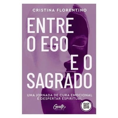 ENTRE O EGO E O SAGRADO