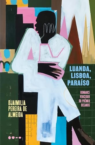 Luanda, Lisboa, Paraíso