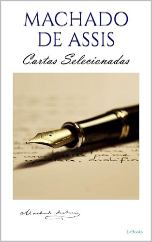 Machado de Assis: os Melhores Contos