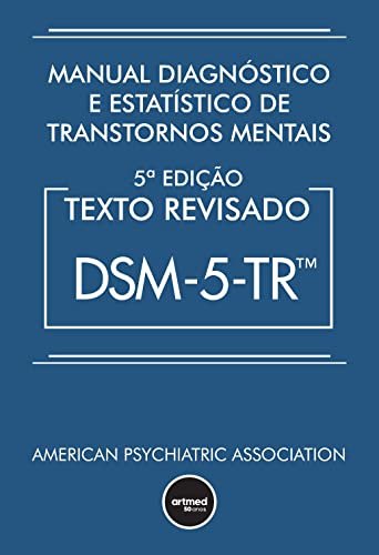 Manual Diagnóstico e Estatístico de Transtornos Mentais…