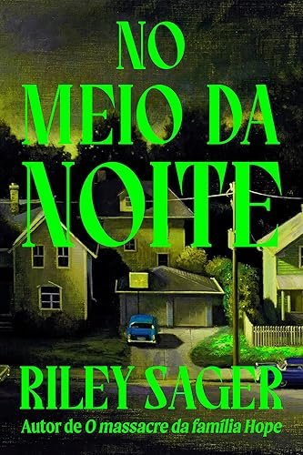 No Meio da Noite