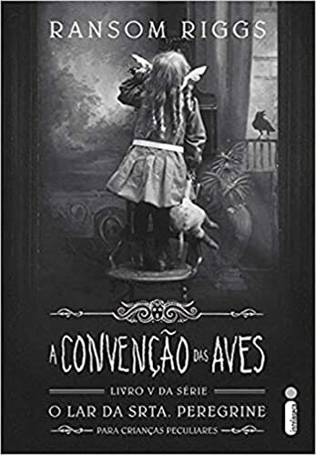 O Lar da Srta. Peregrine para Crianças Peculiares