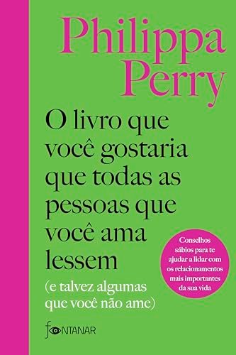O Livro que Você Gostaria que Todas as Pessoas que Você…