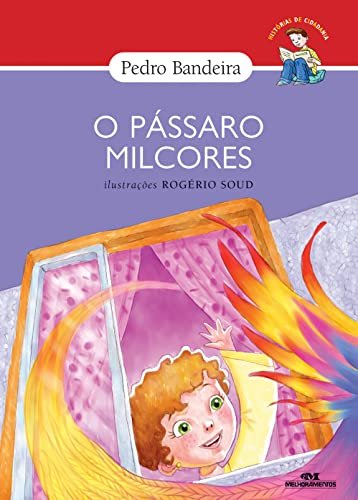 O Pássaro Milcores