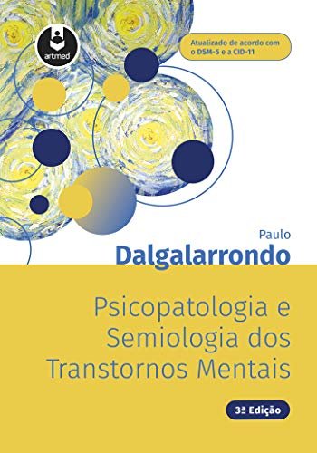 Psicopatologia e Semiologia dos Transtornos Mentai…