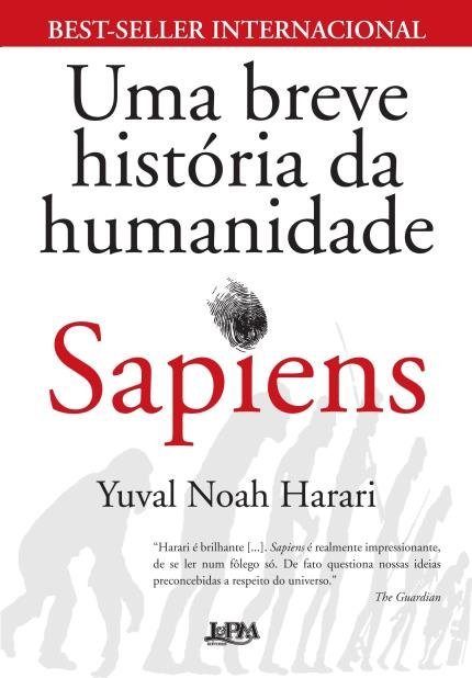 Sapiens - Uma Breve História da Humanidade