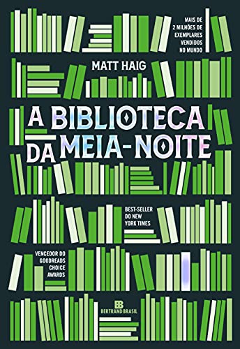 A Biblioteca da Meia-noite, de Matt Haig