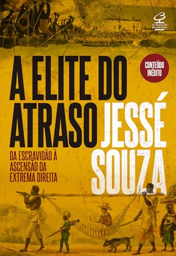 A Elite do Atraso, de Jessé Souza
