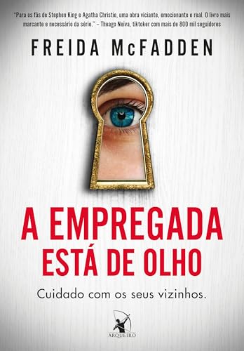 A Empregada Está de Olho, de Freida McFadden