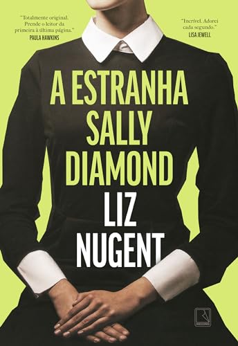 A Estranha Sally Diamond, de Liz Nugent