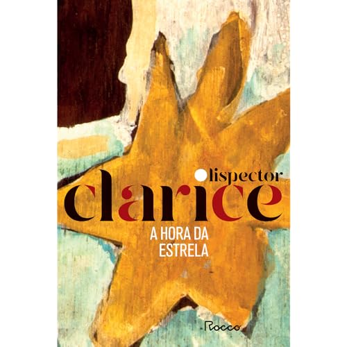 A Hora da Estrela, de Clarice Lispector