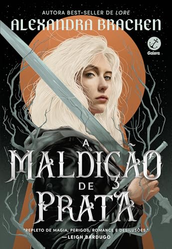 A Maldição de Prata, de Alexandra Bracken