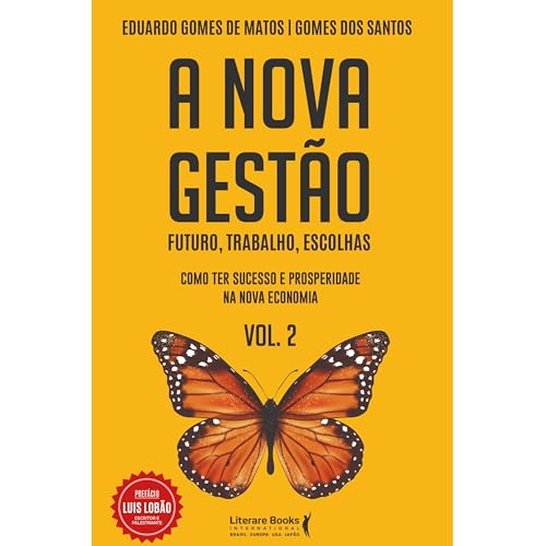 A Nova Gestão, de Eduardo Gomes de Matos