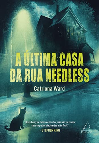 A Última Casa da Rua Needless, de Catriona Ward