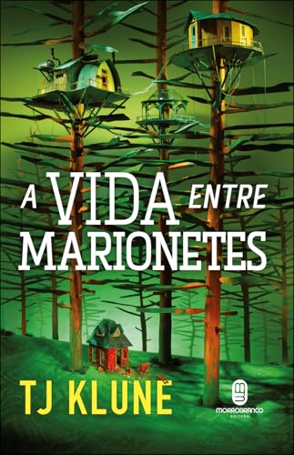 A Vida Entre Marionetes, de TJ Klune
