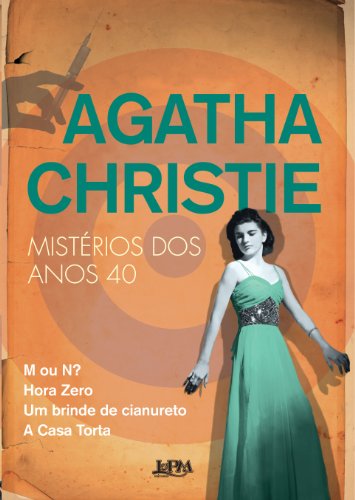 Agatha Christie: Mistérios dos Anos 40, de Agatha Christie