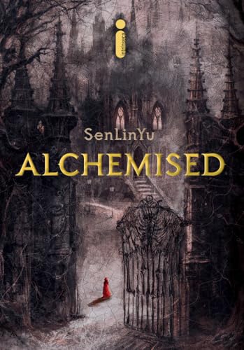 Alchemised, de SenLinYu