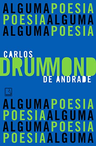Alguma Poesia, de Carlos Drummond de Andrade