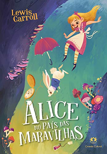Alice no País das Maravilhas, de Lewis Carrol