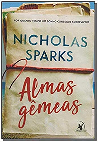 Almas Gêmeas, de Nicholas Sparks