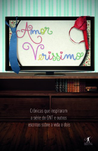 Amor Verissimo, de Luis Fernando Verissimo