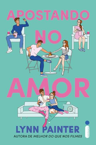 Apostando no Amor, de Lynn Painter
