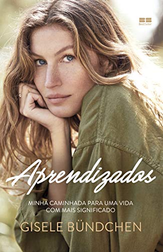 Aprendizados, de Gisele Bündchen