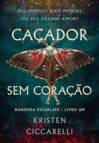 Caçador Sem Coração, de Kristen Ciccarelli