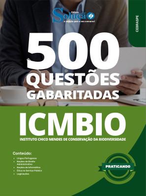 Caderno de Questões ICMBio - Analista Administrativo e Analista Ambiental em PDF - Conhecimentos Gerais - 500 Questões Gabaritadas