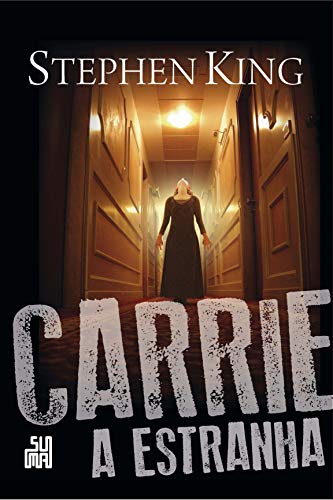 Carrie, a Estranha, de Stephen King