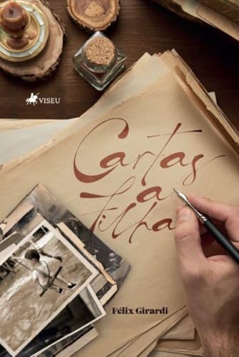 Cartas À Filha, de Félix Girardi