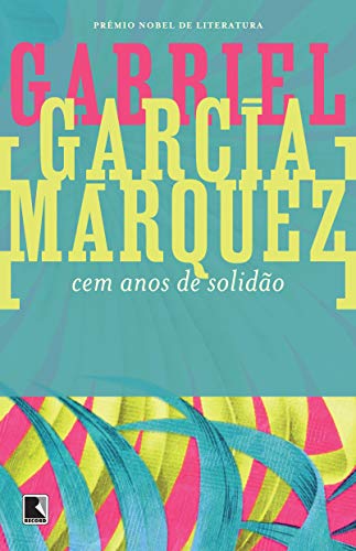 Cem Anos de Solidão, de Gabriel García Márquez