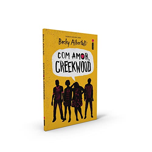 Com Amor, Creekwood, de Becky Albertalli