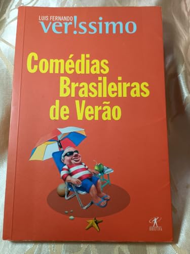 Comédias Brasileiras de Verão, de Luis Fernando Verissimo
