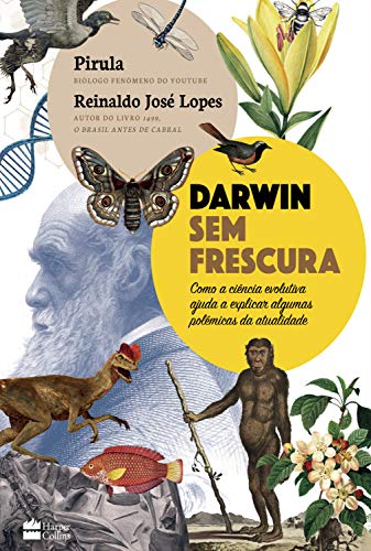 Darwin Sem Frescura, de Pirula