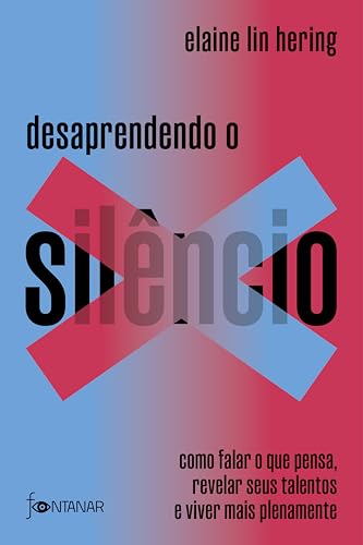 Desaprendendo o Silêncio, de Elaine Lin Hering