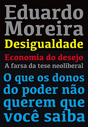Desvendando o Capitalismo, de Eduardo Moreira