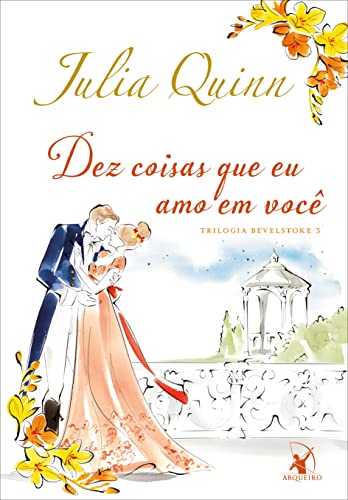 Dez Coisas que Eu Amo em Você, de Julia Quinn