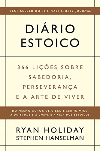 Diário Estoico, de Ryan Holiday e Stephen Hanselman