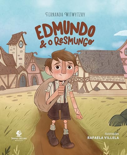 Edmundo e o Resmungo, de Fernanda Witwytzky