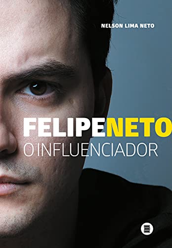 Felipe Neto, de Nelson Lima Neto