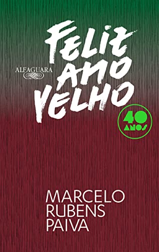 Feliz Ano Velho, de Marcelo Rubens Paiva