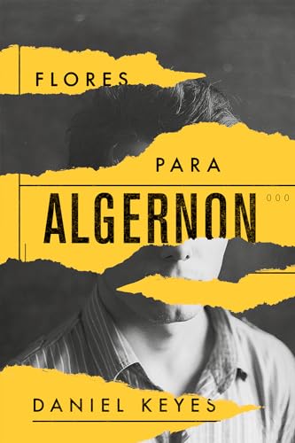 Flores para Algernon, de Daniel Keyes