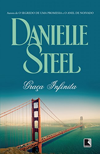 Graça Infinita, de Danielle Steel
