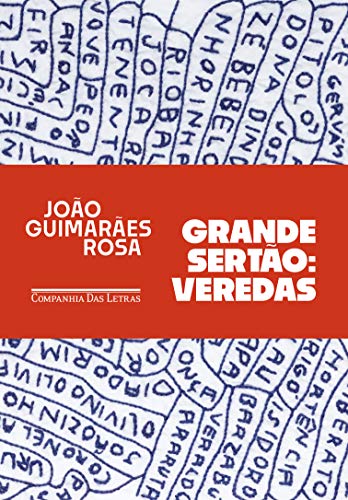 Grande Sertão: Veredas, de João Guimarães Rosa